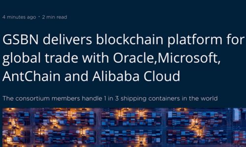 微軟攜手螞蟻鏈為全球航運(yùn)區(qū)塊鏈聯(lián)盟GSBN注入核心動力